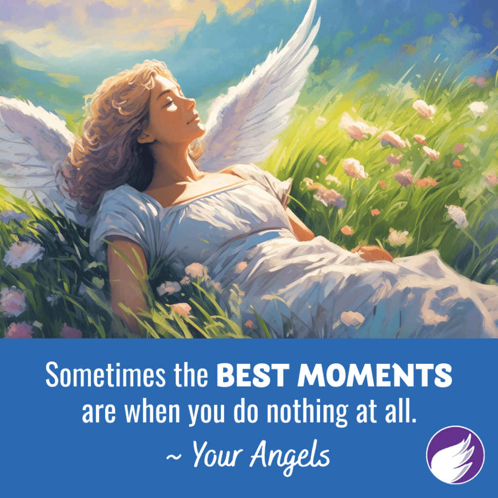 Sometimes the Best Moments Are When You Do Nothing at All