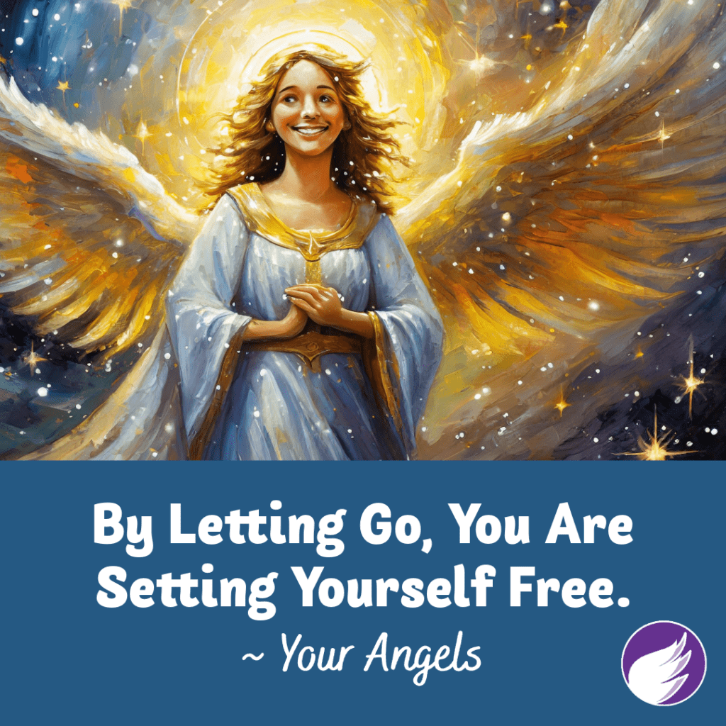 By Letting Go, You Are Setting Yourself Free