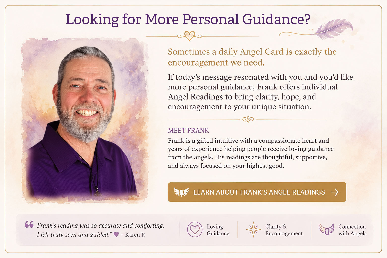 Invitation to learn about Frank Borga's personal Angel Readings for guidance, clarity, hope, and encouragement.